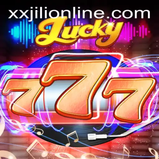 Lucky777: A Thrilling Adventure with XXJILI